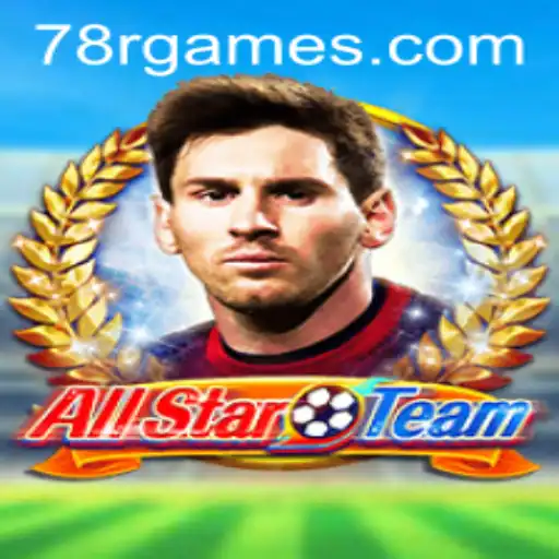 Descubra a Emoção do Jogo AllStarTeam com 78R.COM