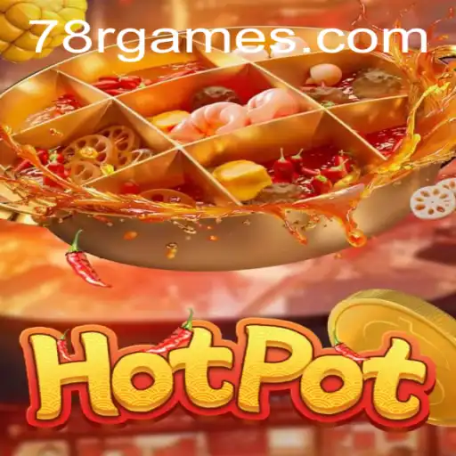 Descubra o Fascinante Mundo de Hotpot: Um Jogo Empolgante Repleto de Estratégia